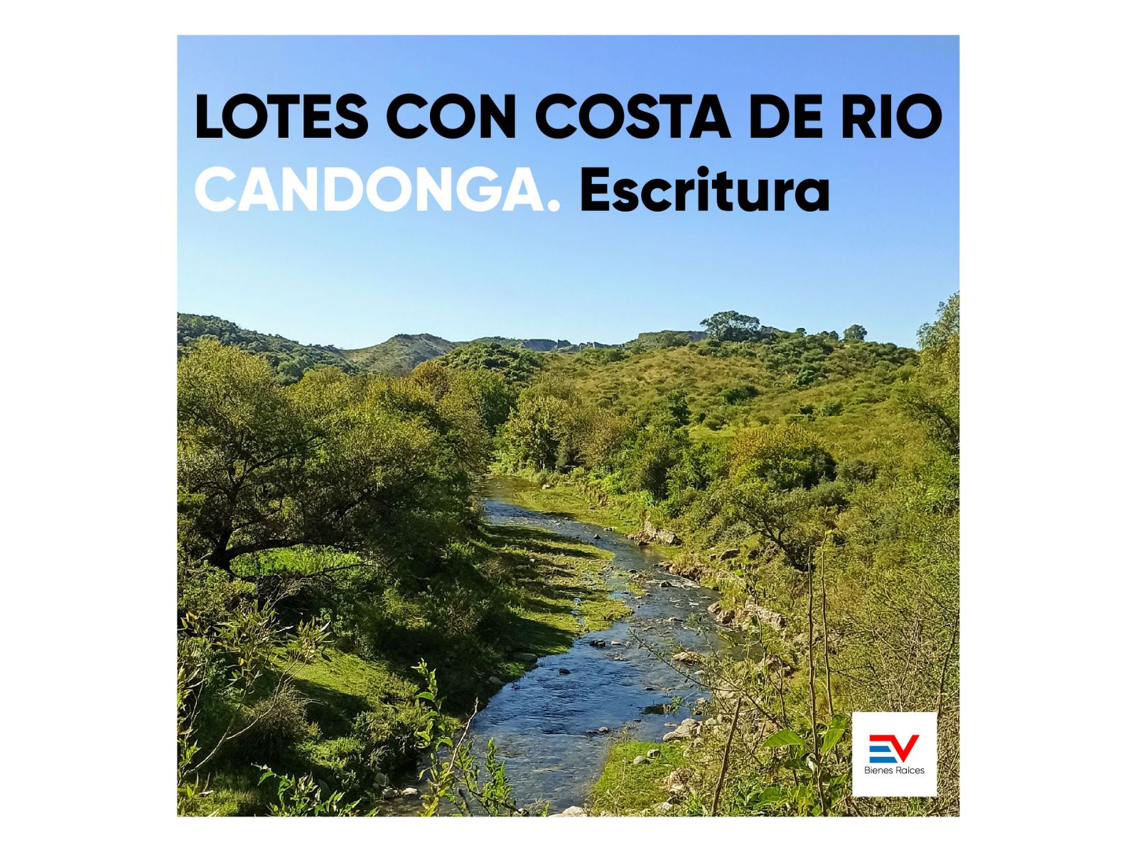 CANDONGA. LOTES CON COSTA DE RIO Y ESCRITURA. LOTES UNICOS. Recibo Vehiculo!