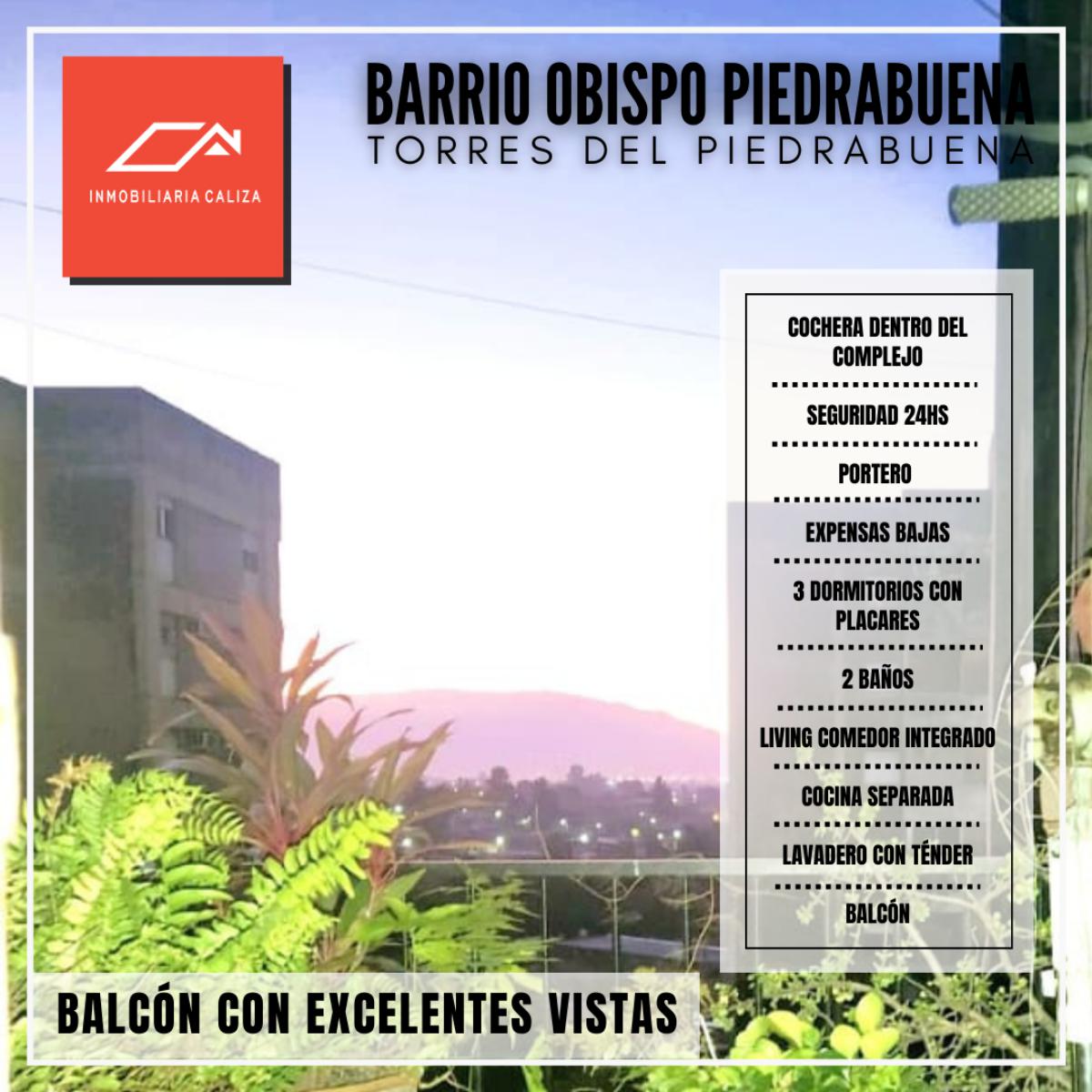 EN VENTA HERMOSO DPTO 3 DORMITORIOS - BARRIO OBISPO PIEDRABUENA